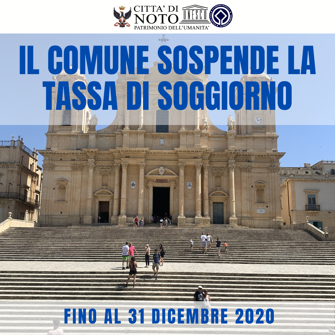La Tassa di Soggiorno a Noto non si paga fino al 31 dicembre 2020