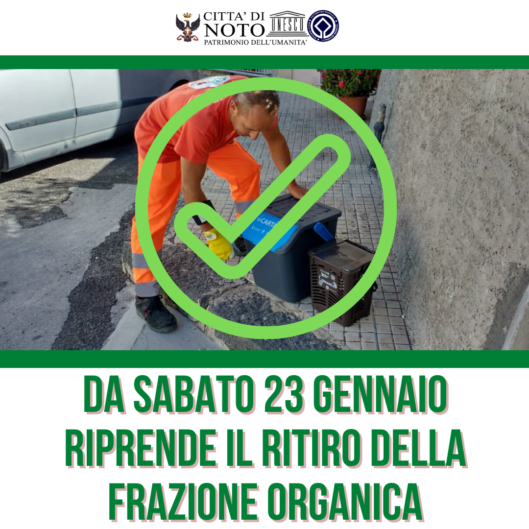 Da sabato 23 gennaio sarà nuovamente ritirata la frazione organica 