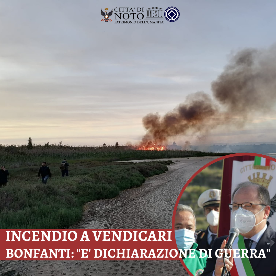 Incendio a Vendicari, il sindaco Bonfanti: “E’ una dichiarazione di guerra”