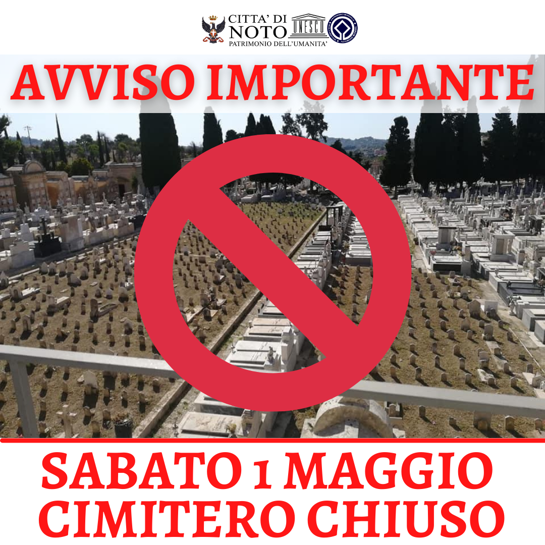IMPORTANTE: domani sabato 1 maggio il cimitero comunale resterà chiuso