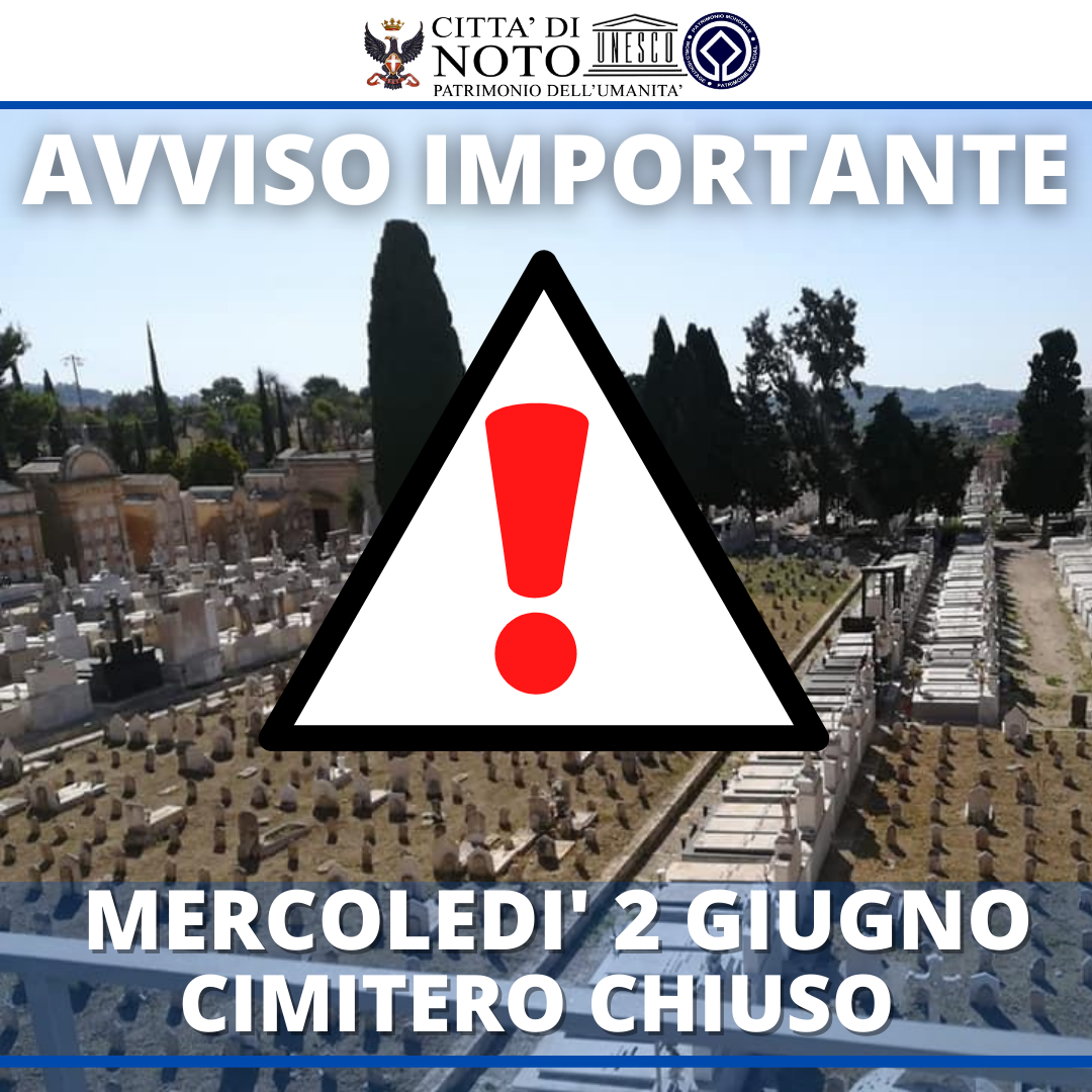 IMPORTANTE: cimitero comunale chiuso il 2 giugno